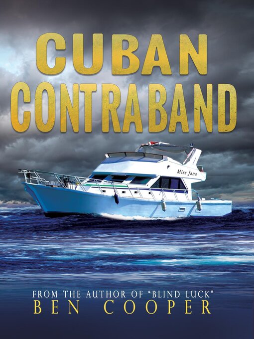 Title details for Cuban Contraband by Ben Cooper - Available
